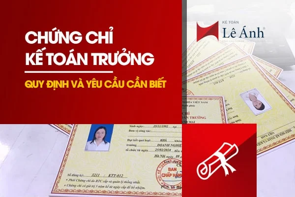 Chứng Chỉ Kế Toán Trưởng: Quy Định Và Yêu Cầu Cần Biết