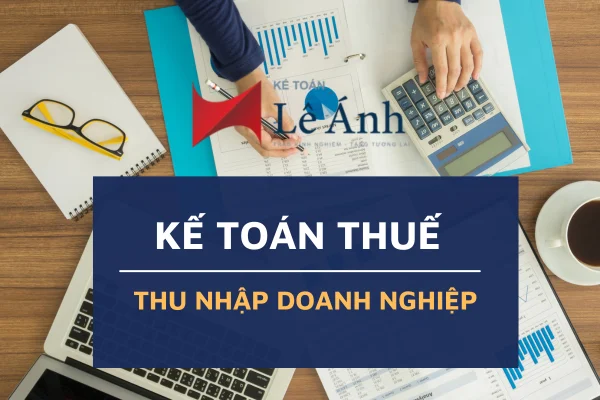 ke-toan-thue-thu-nhap-doanh-nghiep