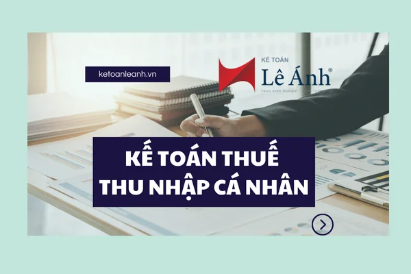 Kế Toán Thuế Thu Nhập Cá Nhân