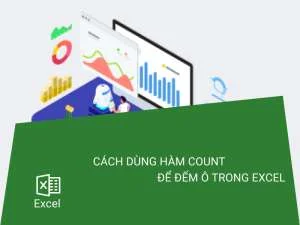 Cách Dùng Hàm Countif Trong Excel - Ứng Dụng Trong Kế Toán