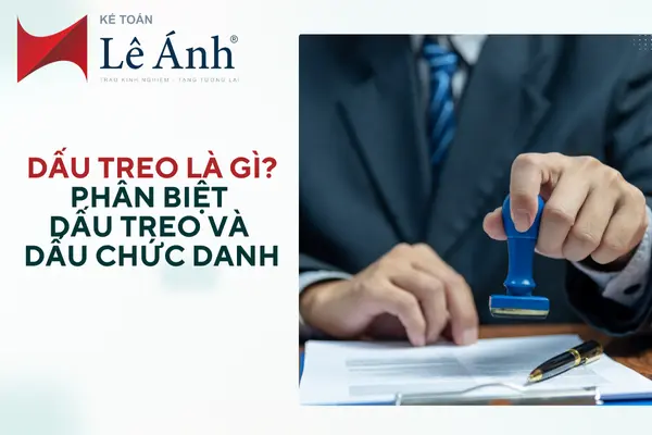 Dấu Treo Là Gì? Phân Biệt Dấu Treo Và Dấu Chức Danh