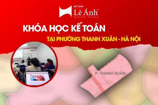 khoa-hoc-ke-toan-tai-phuong-thanh-xuan-ha-noi