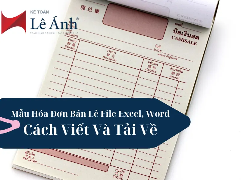 mau-hoa-don-ban-le-file-excel-word-cach-viet-va-tai-ve-1