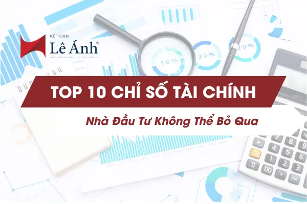 top-10-chi-so-tai-chinh-ko-the-bo-qua